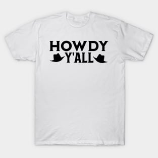 Howdy Y'all T-Shirt